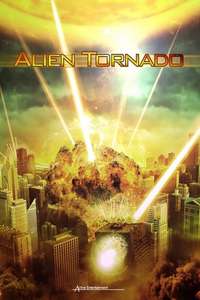Alien Tornado - Poster