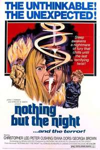 Nothing but the Night - Poster