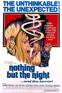 Nothing but the Night - Poster