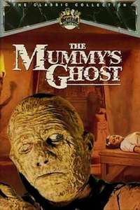The Mummy's Ghost - Posters