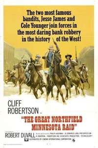 The Great Northfield Minnesota Raid - Poster
