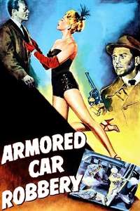 Armored Car Robbery - Poster