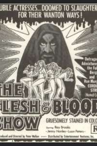 The Flesh and Blood Show - Poster