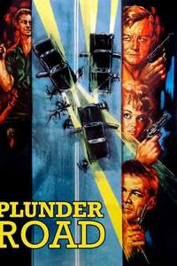 Plunder Road - Posters