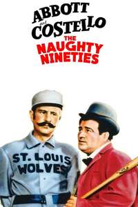 The Naughty Nineties - Poster