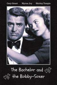 The Bachelor and the Bobby-Soxer - Poster