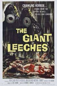 Attack of the Giant Leeches - Posters