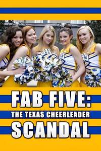 Fab Five: The Texas Cheerleader Scandal - Poster