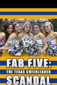 Fab Five: The Texas Cheerleader Scandal - Poster