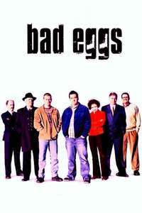 Bad Eggs - Poster