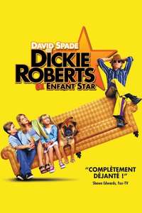 Dickie Roberts: Former Child Star - Poster