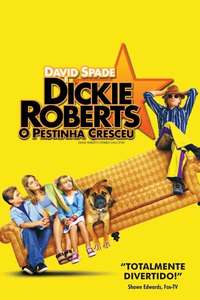 Dickie Roberts: Former Child Star - Poster