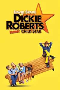 Dickie Roberts: Former Child Star - Poster