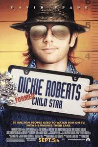 Dickie Roberts: Former Child Star - Poster