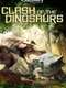 Clash of the Dinosaurs