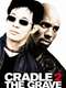 Cradle 2 the Grave