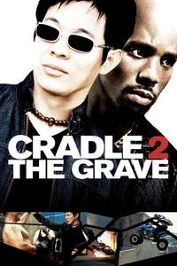 Cradle 2 the Grave - Poster