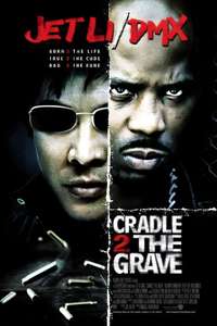 Cradle 2 the Grave - Poster