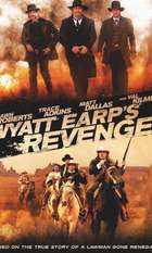 Wyatt Earp's Revenge