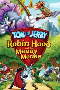 Tom And Jerry Robin Hood And His Merry Mouse - Poster