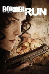 Border Run - Poster