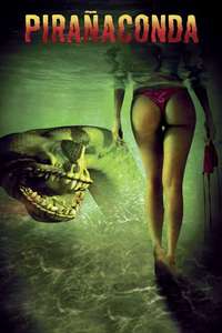 Piranhaconda - Poster