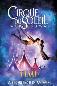 Cirque du Soleil: Worlds Away - Poster