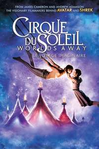 Cirque du Soleil: Worlds Away - Poster