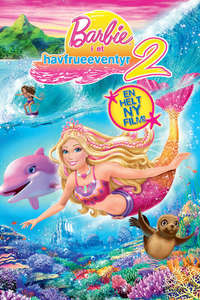 Barbie in A Mermaid Tale 2 - Poster