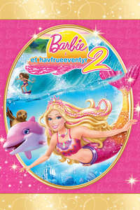 Barbie in A Mermaid Tale 2 - Poster