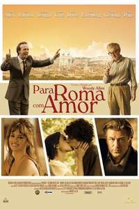 To Rome with Love - Poster