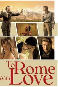 To Rome with Love - Poster