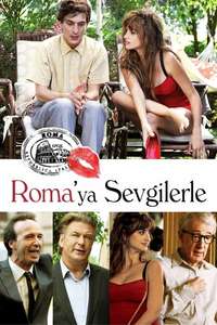 To Rome with Love - Poster