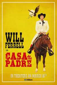 Casa De Mi Padre - Poster