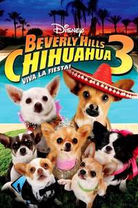 Beverly Hills Chihuahua 3 - Viva La Fiesta! - Poster