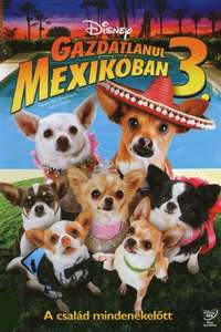 Beverly Hills Chihuahua 3 - Viva La Fiesta! - Poster