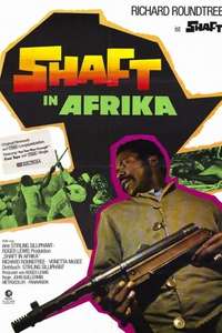 Shaft in Africa - Posters