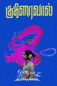 Kuthiraivaal - Poster