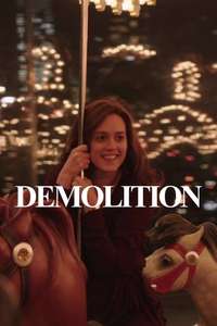 Demolition - Poster