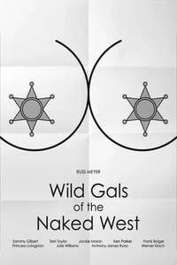 Wild Gals of the Naked West - Posters