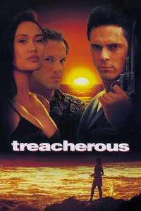 Treacherous - Poster
