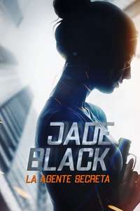 Agent Jade Black - Poster