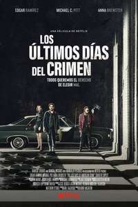 The Last Days of American Crime - Poster