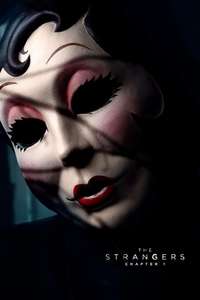 The Strangers: Chapter 1 - Posters