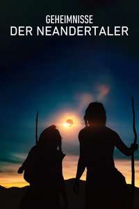 Secrets of the Neanderthals - Poster