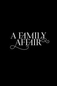 A Family Affair - Posters