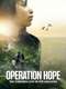 Operation Hope - The Children Lost in the Amazon