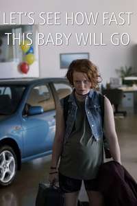 Let's See How Fast This Baby Will Go - Poster