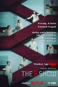 The 8 Show - Posters