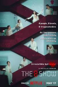 The 8 Show - Posters